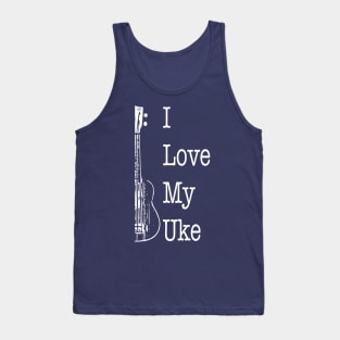 I love my uke Tank Top